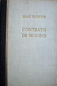 El contrato de seguro (seguros terrestres)