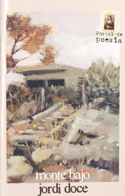 Monte bajo : poemas 2021-1990