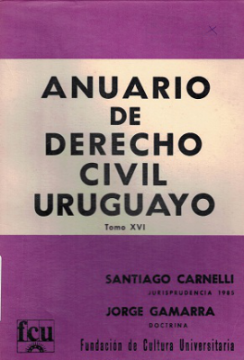 Anuario de Derecho Civil Uruguayo, T.XVI - 1985