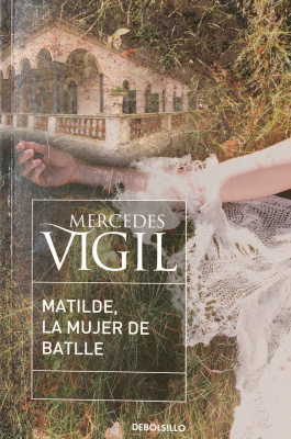 Matilde, la mujer de Batlle