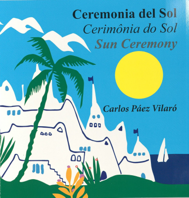 Ceremonia del sol = Cerimônia do sol = Sun ceremony