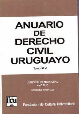 Anuario de Derecho Civil Uruguayo, T.XLVI - 2015