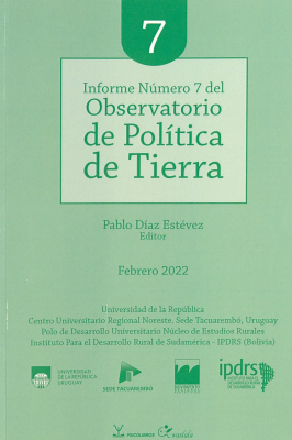 Observatorio de política de tierra : informe número 7