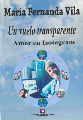Un vuelo transparente : amor en Instagram