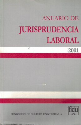 Anuario de Jurisprudencia Laboral, Año 2001 - 2001