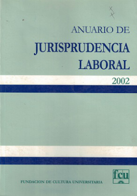 Anuario de Jurisprudencia Laboral, Año 2002 - 2002