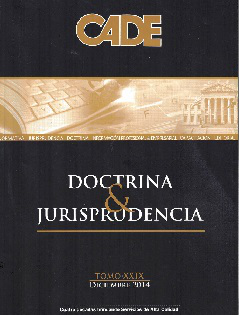 Revista CADE : Doctrina & Jurisprudencia, T.XXIX - Dic.2014