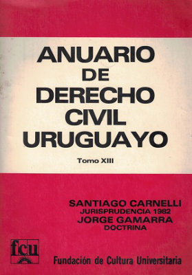 Anuario de Derecho Civil Uruguayo, T.XIII - 1982