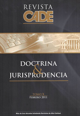 Revista CADE : Doctrina & Jurisprudencia, T.X - Feb. 2011