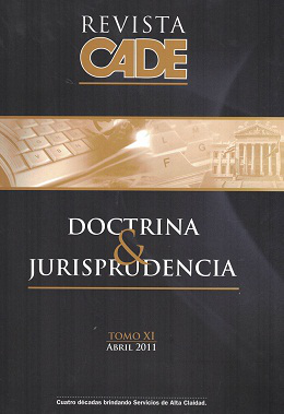 Revista CADE : Doctrina & Jurisprudencia, T.XI - Abr. 2011