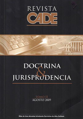 Revista CADE : Doctrina & Jurisprudencia, T.II - Ago. 2009