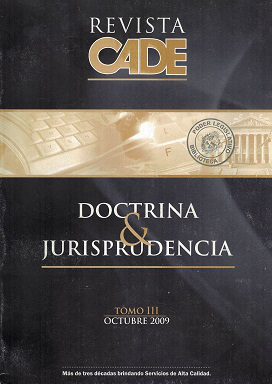 Revista CADE : Doctrina & Jurisprudencia, T.III - Oct. 2009