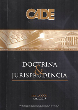 Revista CADE : Doctrina & Jurisprudencia, T.XXXI - Abr. 2015