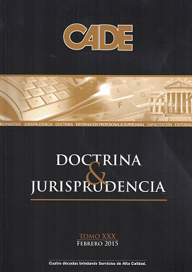 Revista CADE : Doctrina & Jurisprudencia, T.XXX - Feb. 2015