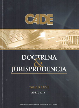 Revista CADE : Doctrina & Jurisprudencia, T.XXXVI - Abr. 2016