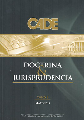 Revista CADE : Doctrina & Jurisprudencia, T.L - May. 2019