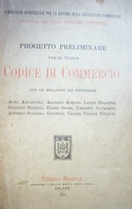 Progetto preliminare per il nuovo Codice di Commercio