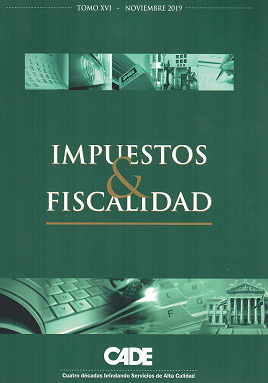 Revista CADE : Impuestos & Fiscalidad, T.XVI - Nov. 2019