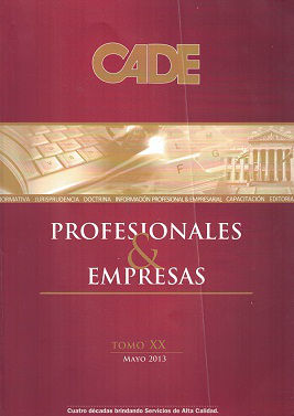 Revista CADE : Profesionales & Empresas, T.XX - May. 2013