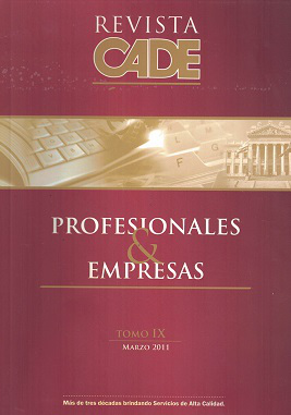 Revista CADE : Profesionales & Empresas, T.IX - Mar.2011