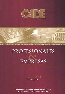 Revista CADE : Profesionales & Empresas, T.LVIII - Abr. 2021