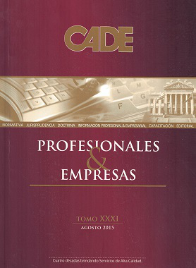 Revista CADE : Profesionales & Empresas, T.XXXI - Ago. 2015