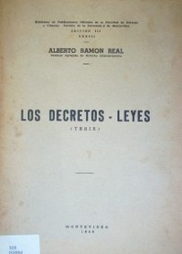 Los Decretos - Leyes : (tesis)