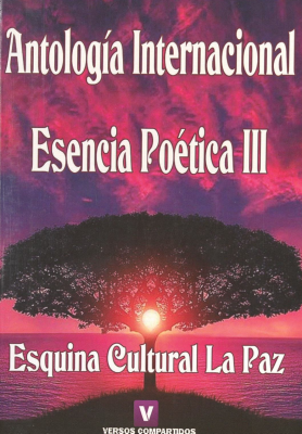 Antología internacional : esencia poética III