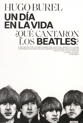 Un día en la vida : ¿qué cantaron Los Beatles?