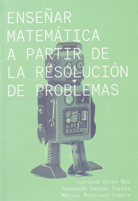 Enseñar matemática a partir de la resolución de problemas
