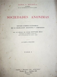 Sociedades anónimas: estudio jurídico económico de la legislación argentina y comparada