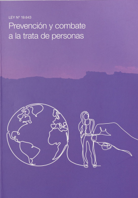 Ley Nº 19.643 : de prevención y combate a la trata de personas