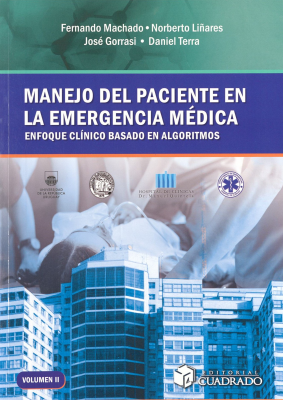 Manejo del paciente en la emergencia médica : enfoque clínico basado en algoritmos