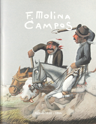 F. Molina Campos : período 1930 - 1944