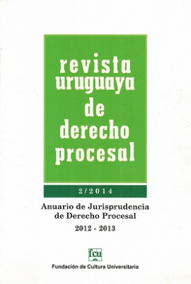Revista Uruguaya de Derecho Procesal, Nº2 (2014) - 2012-2013