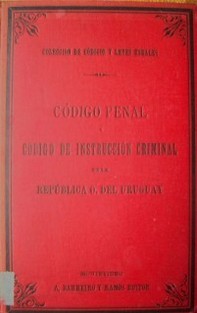 Código penal y código de instrucción criminal