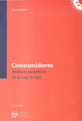 Consumidores : análisis exegético de la ley 17.250