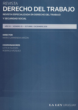 Revista Derecho del trabajo : revista especializada en Derecho del Trabajo y Seguridad Social, Año VII Nº25 (2019) - Oct. - Dic. 2019