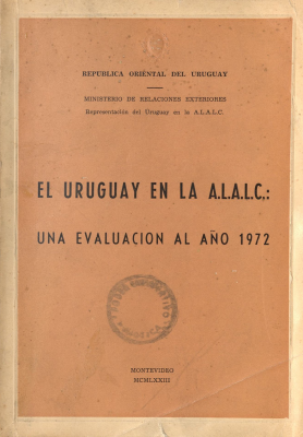 El Uruguay en la A.L.A.L.C. : una evaluación al año 1972