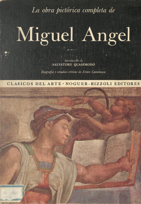 La obra pictórica completa de Miguel Ángel