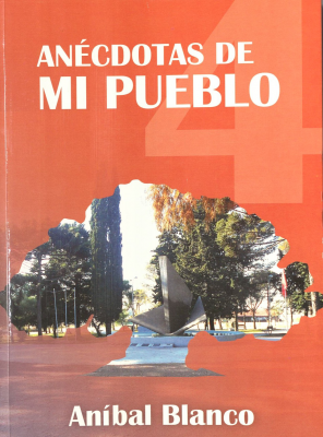 Anécdotas de mi pueblo : 4