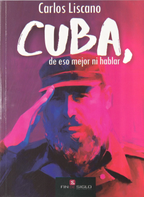 Cuba, de eso mejor ni hablar