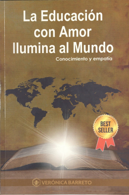 La educación con amor ilumina al mundo : conocimiento y empatía