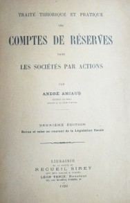 Traité théorique et pratique des Comptes de Réserves dans les Sociétés par Actions