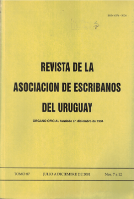 Revista de la Asociación de Escribanos del Uruguay, T.87 Nº7-12 (2001) - Jul. - Dic. 2001