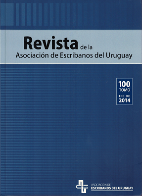 Revista de la Asociación de Escribanos del Uruguay, T.100 Ene.-Dic. (2014) - Ene. - Dic. 2014