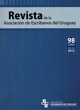 Revista de la Asociación de Escribanos del Uruguay, T.98 Ene.-Dic. (2012) - Ene. - Dic. 2012