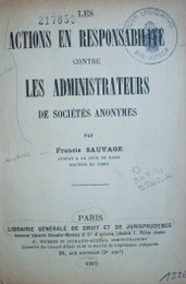 Les actions en responsabilité contre les administrateurs de sociétés anonymes