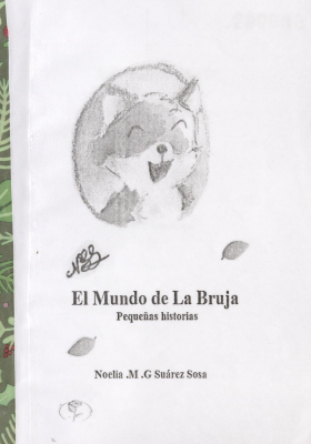 El mundo de La Bruja : pequeñas historias