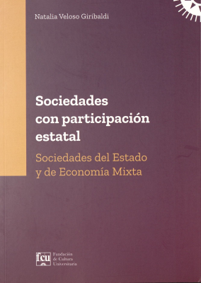 Sociedades con participación estatal : sociedades del Estado y de economía mixta